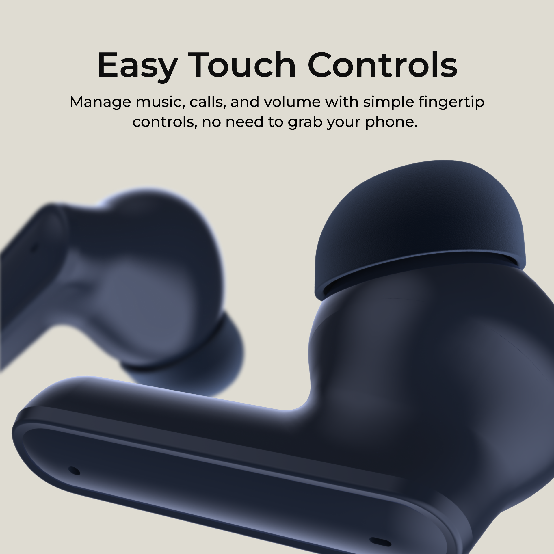 Black wireless earbuds with 'Easy Touch Controls' text on a beige background
