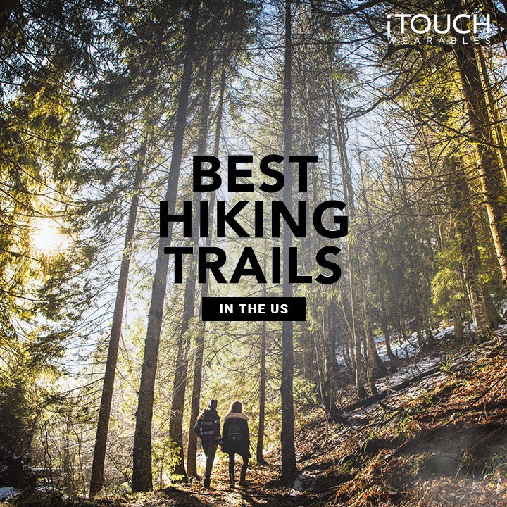 Best Hiking Trails in the US